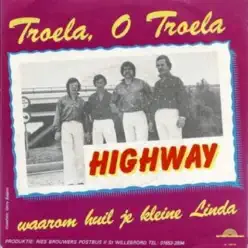 Troela, O Troela - Single - Highway Troela, O Troela - Single - Highway