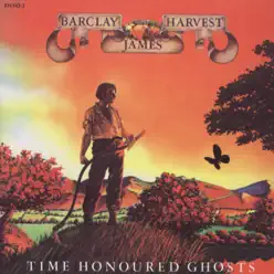 Time Honoured Ghosts - Barclay James Harvest