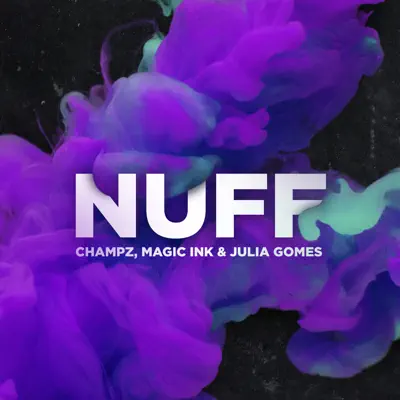 Nuff - Single - Júlia Gomes
