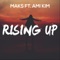 Rising Up (feat. Ami Kim) - Maks lyrics