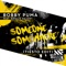 Someone Somewhere (Tiësto Edit) - Bobby Puma lyrics