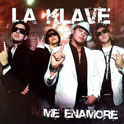 Me Enamoré - La Klave Me Enamoré - La Klave