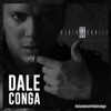 Dale Conga - Single