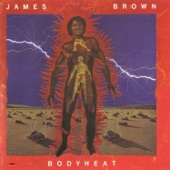 James Brown - Bodyheat