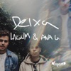 Deixa (feat. Ana Gabriela) by Lagum iTunes Track 1