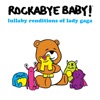 Rockabye Baby! - The Edge of Glory