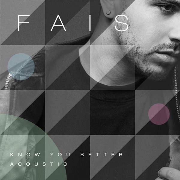 Fais - Know You Better