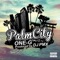 Palm City (DJ Pmx Ver.) - ONE-G lyrics