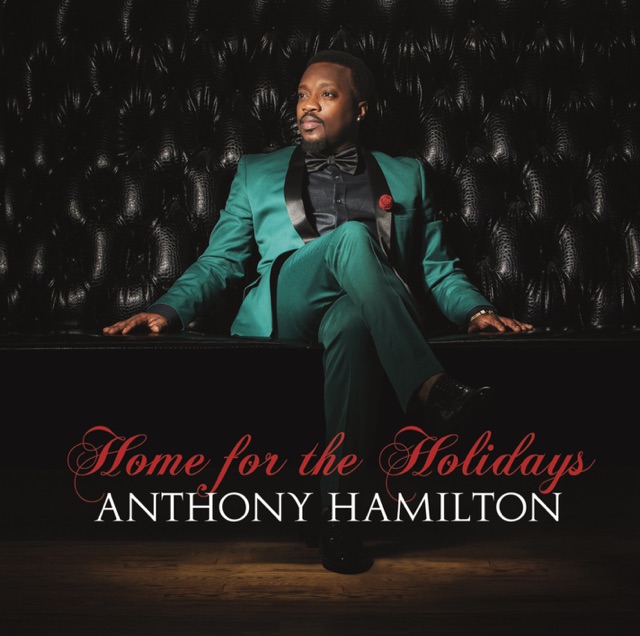 Anthony Hamilton Home For the Holidays Album Cover