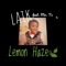 Lemon Haze (feat. Mr. Tz) - Laik lyrics