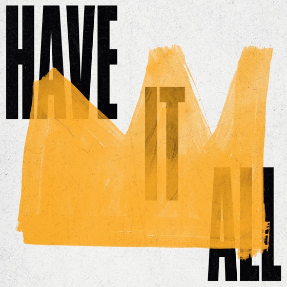 Cover artwork for Have It All