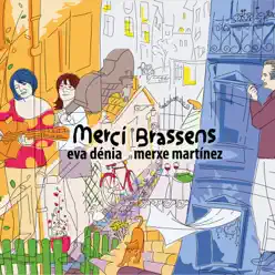 Merci Brassens - Eva Dénia