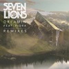 Dreamin' (Remixes) [feat. Fiora] - Single