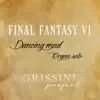Dancing Mad (From ''Final Fantasy VI'') - EP album lyrics, reviews, download