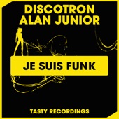 Discotron - Je Suis Funk (Original Mix)