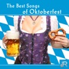 The Best Songs of Oktoberfest: 2017 Beer Festival, Best Drinking Song, Folk, Country Music from Germany for Celebrating Oktoberfest, Die beste Festmusik