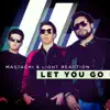 Let You Go (Extended Mix) - Single album lyrics, reviews, download