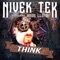 Think (Jose Jimenez Radio Mix) [feat. Ange Lloyd] - Nivek Tek lyrics