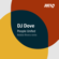 People Unified (Robbie Rivera Extended Remix) - DJ Dove