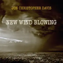 New Wind Blowing by Jon Christopher Davis album reviews, ratings, credits