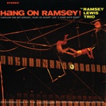 Ramsey Lewis Trio - Hang on Sloopy