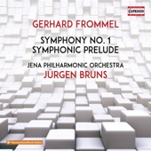 Frommel: Symphony No. 1 & Symphonic Prelude artwork