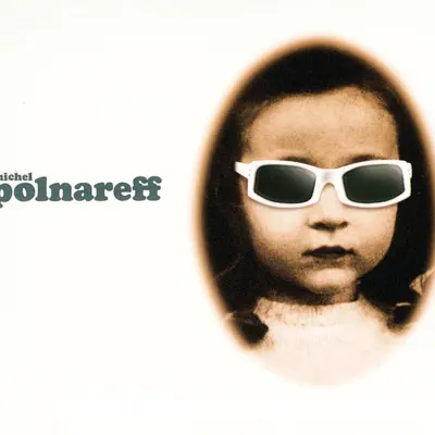 Le bal des laze - Michel Polnareff