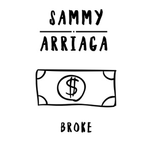Sammy Arriaga - Broke - Line Dance Music