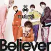 Believer - EP album lyrics, reviews, download