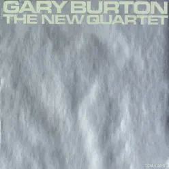 The New Quartet - Gary Burton The New Quartet - Gary Burton