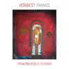 Verbiest Swings from Brussels to Paris album lyrics, reviews, download