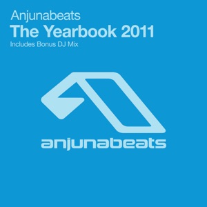 Anjunabeats the Yearbook 2011