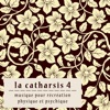 La Catharsis - Quatrième Édition