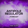 Antipole / Regulator - Single