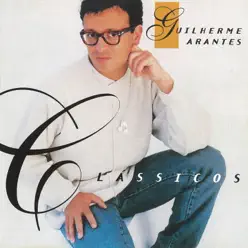 Clássicos - Guilherme Arantes