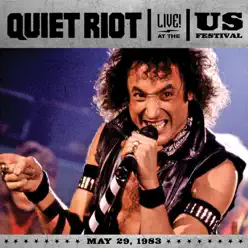 Live at the US Festival, 1983 - Quiet Riot