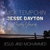 Jesus and Mohammed (feat. Jesse Dayton & Rusty Young) - Single