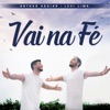 Vai na Fé (feat. Levi Lima) - Single