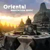 Oriental Meditation Music: 30 Songs for Yoga, Spa & Relaxation, Hypnosis, Mind Concentration, Tibetan Chakra Meditation album lyrics, reviews, download
