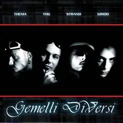 Gemelli Diversi - Gemelli DiVersi