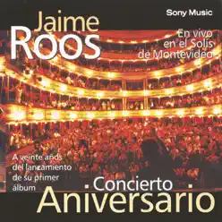 Concierto Aniversario - Jaime Roos