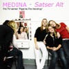 Medina - Satser alt