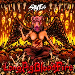 LongPigBloodFire - EP by Stratus album reviews, ratings, credits