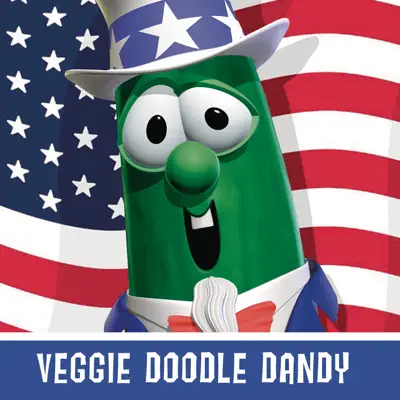 Veggie Doodle Dandy - Single - Veggie Tales