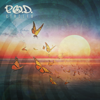 P.O.D. - Circles artwork
