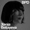 Bpd - Xenia Beliayeva lyrics