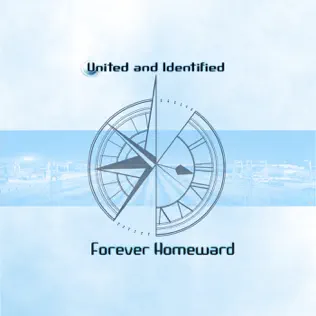 last ned album United And Identified - Forever Homeward