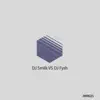 Stream & download DJ Smilk VS DJ Fysh - Single