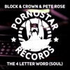 Block & Crown & Sebastian Gnewkow - The 4 Letter Word (Soul)