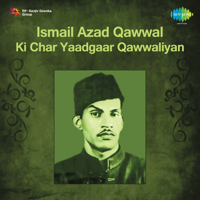 Prahlad Shinde - Ismail Azad Qawwal Ki Char Yaadgaar Qawwaliyan - EP artwork